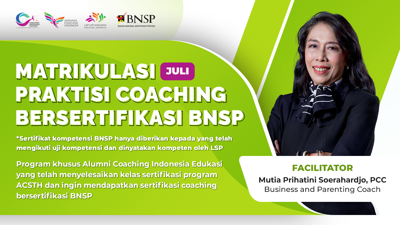 Batch 23 - Matrikulasi Praktisi Coaching Bersertifikasi BNSP